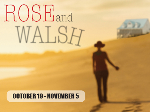 ROSE AND WALSH by Neil Simon in Long Island