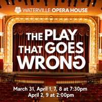 The Play That Goes Wrong in Maine