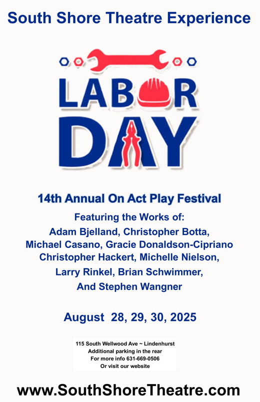 Labor Day - Annual One Act Festival 