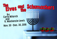 THE ELVES AND THE SCHUMACHERS by Carla Milarch and R. MacKenzie Lewis World Premiere