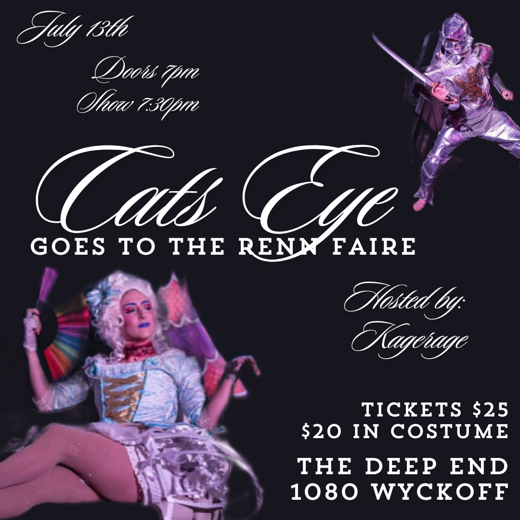 Cats Eye Goes to the Renn Faire in Off-Off-Broadway