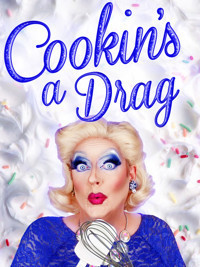Cookin's a Drag