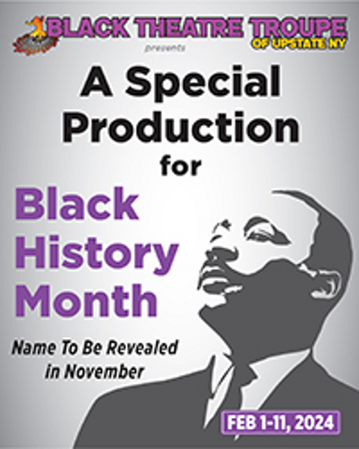A Special Production for Black History Month in Central New York