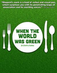When the World Was Green