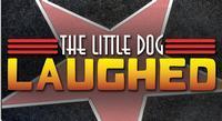 The Little Dog Laughed show poster