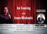 An Evening with Irene Michaels with Special Guest, Atlantic City Headliner - Gerard Esposito in Off-Off-Broadway