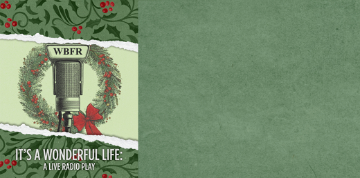 It's a Wonderful Life: A Live Radio Play in New Jersey