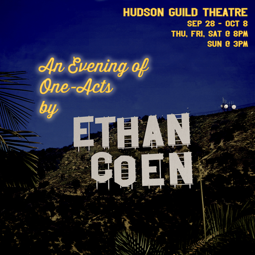 An Evening of One-Acts by Ethan Coen
