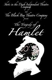 The Tragedy of Hamlet show poster