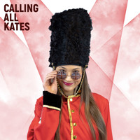 Calling All Kates show poster