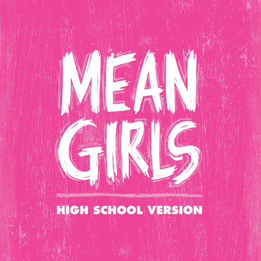 Mean Girls High School Edition show poster