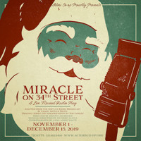 MIRACLE ON 34TH STREET: A Live Musical Radio Show