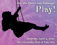 Palo Alto Players Gala 2020: PLAY!