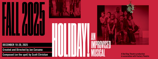 Holiday! An Improvised Musical Comedy
