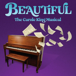 BEAUTIFUL THE CAROLE KING MUSICAL show poster