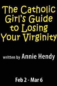 The Catholic Girl's Guide to Losing Your Virginity show poster