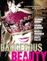 Dangerous Beauty show poster