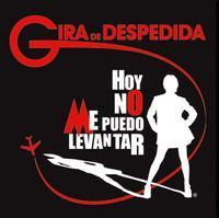 Hoy No Me Puedo Levantar show poster
