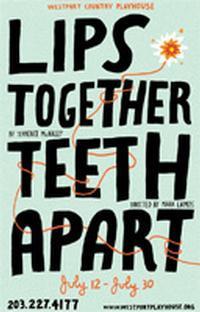 Lips Together, Teeth Apart