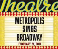 Metropolis Sings Broadway show poster