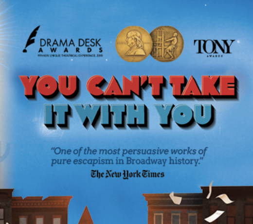 YOU CAN’T TAKE IT WITH YOU show poster