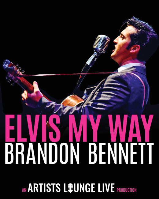 Elvis My: Way Brandon Bennett sings Elvis Presley