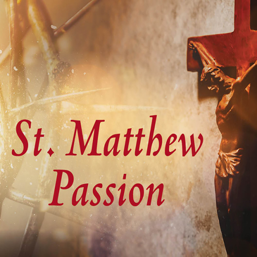 Bach's St. Matthew Passion