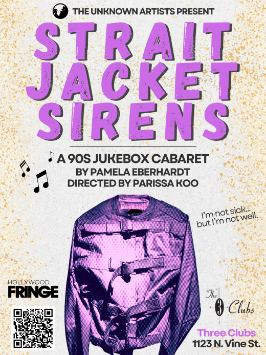 STRAITJACKET SIRENS in Los Angeles