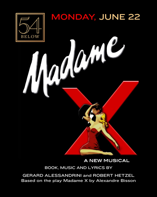 MADAME X – THE MUSICAL! show poster