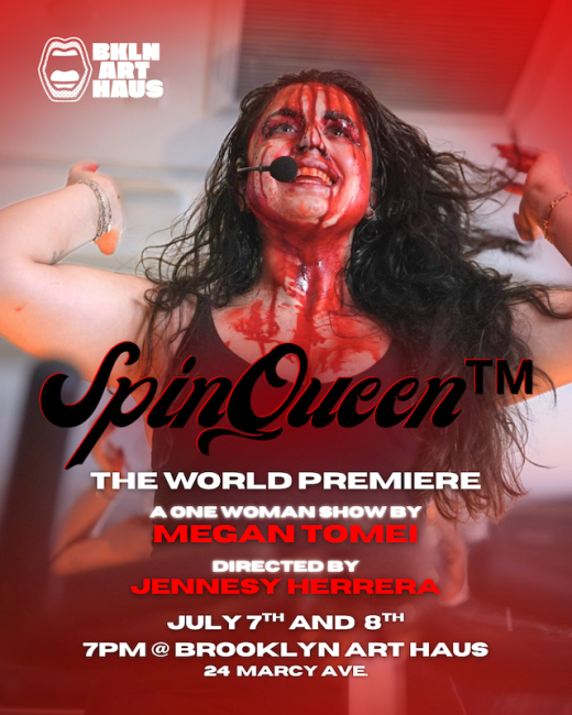 SpinQueen™ in Off-Off-Broadway