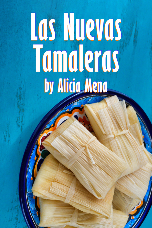Staged Reading of Las Nuevas Tamaleras By Alicia Mena in Phoenix