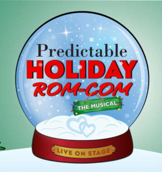 PREDICTABLE HOLIDAY ROM-COM: THE MUSICAL in Toronto