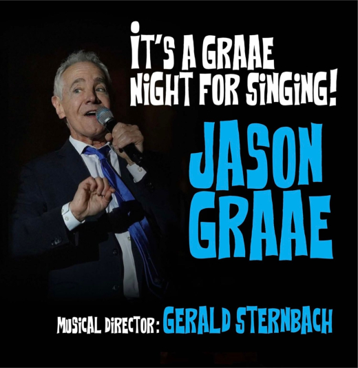 Jason Graae: It's a Graae Night For Singing! in Cabaret