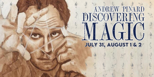'Discovering Magic with Andrew Pinard'