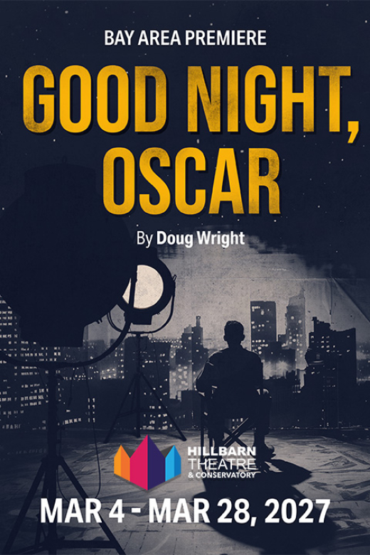 Good Night, Oscar in San Francisco / Bay Area
