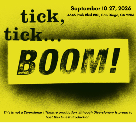 Tick, Tick... BOOM! in San Diego