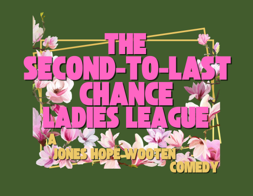 The Second-To-Last Chance Ladies League in Austin