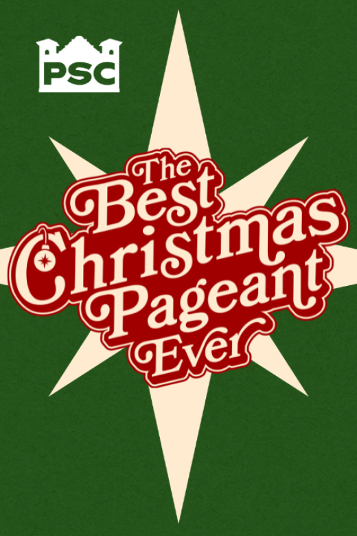 The Best Christmas Pageant Ever show poster