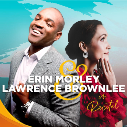 Erin Morley & Lawrence Brownlee