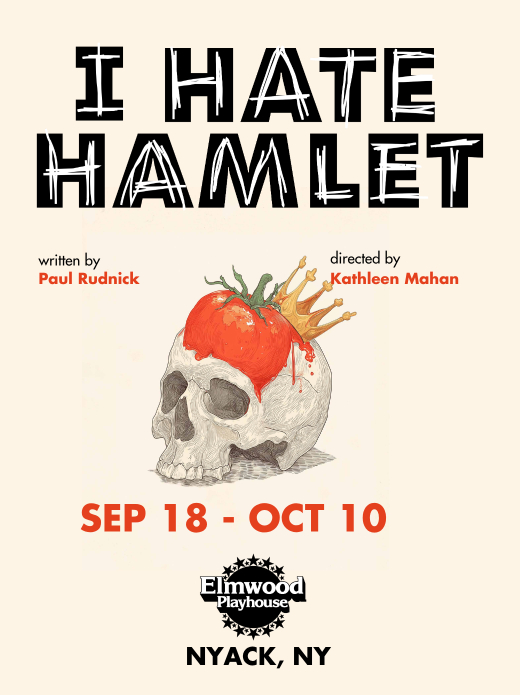 I Hate Hamlet in Rockland / Westchester