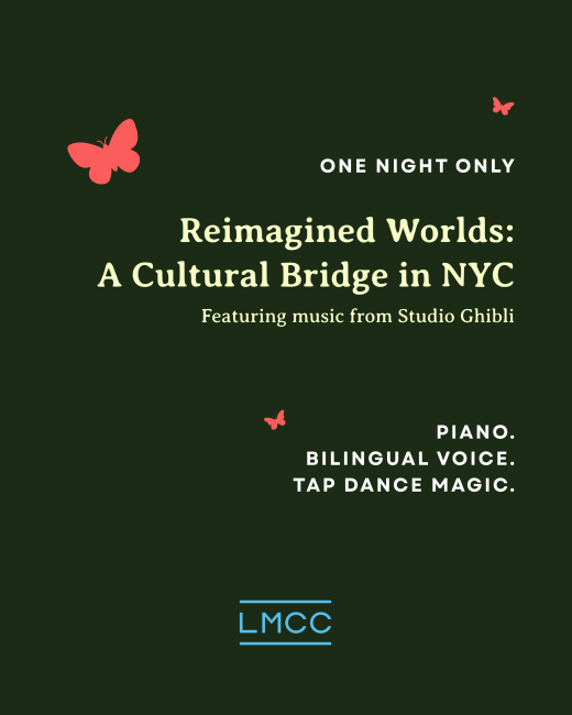 Reimagined Worlds: A Cultural Bridge in NYC Featuring music from Studio Ghibli