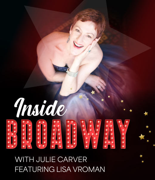 Inside Broadway with Julie Carver: Lisa Vroman in Ft. Myers/Naples