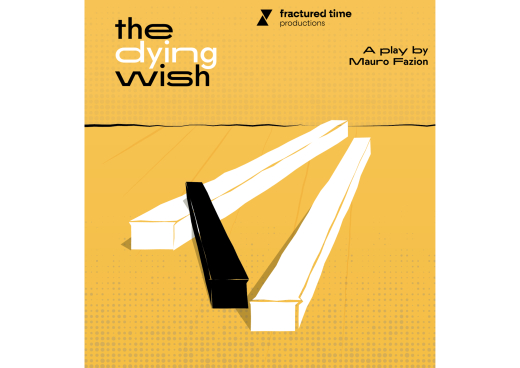 The Dying Wish show poster