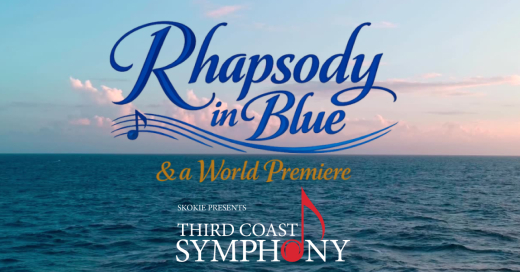 Rhapsody in Blue & A World Premiere