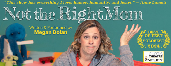 Not the Right Mom Written & Performed by Megan Dolan