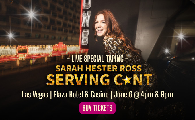 SPECIAL TAPING: Serving C*nt with Sarah Hester Ross