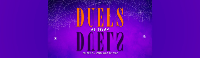 54 Below DUELS Volume III: Halloween Edition