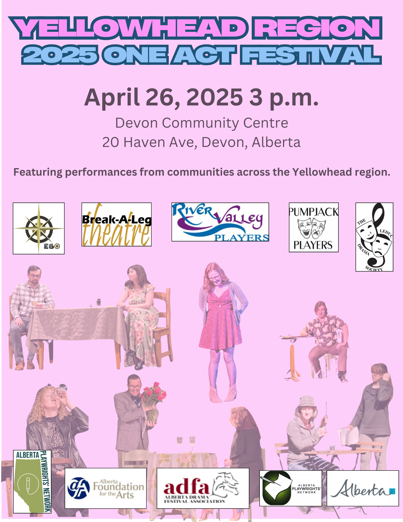 Yellowhead Region Adult One Act Festival, April 26