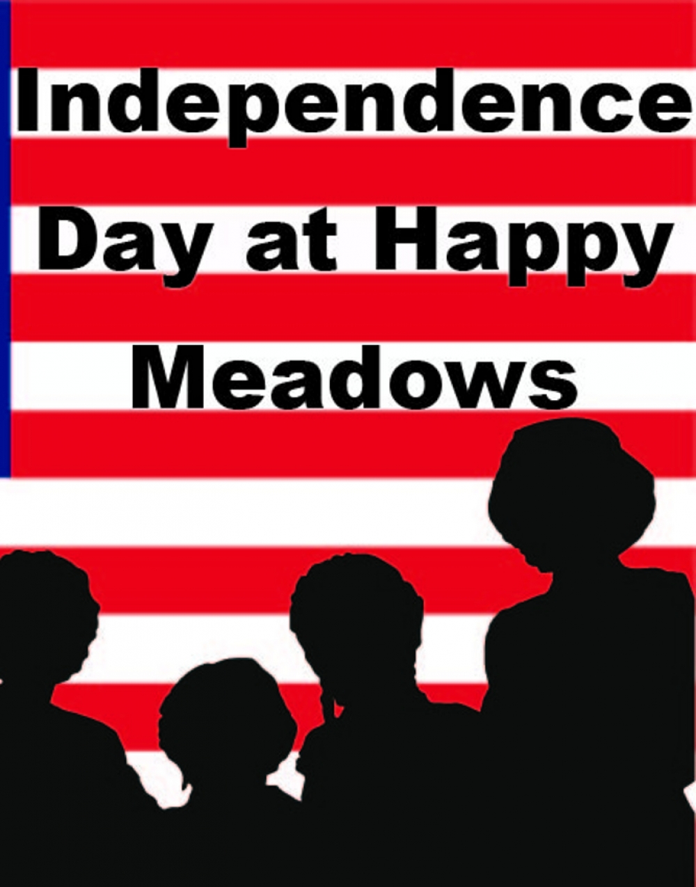 Independence Day at Happy Meadows - Forge Theatre Stage Mag