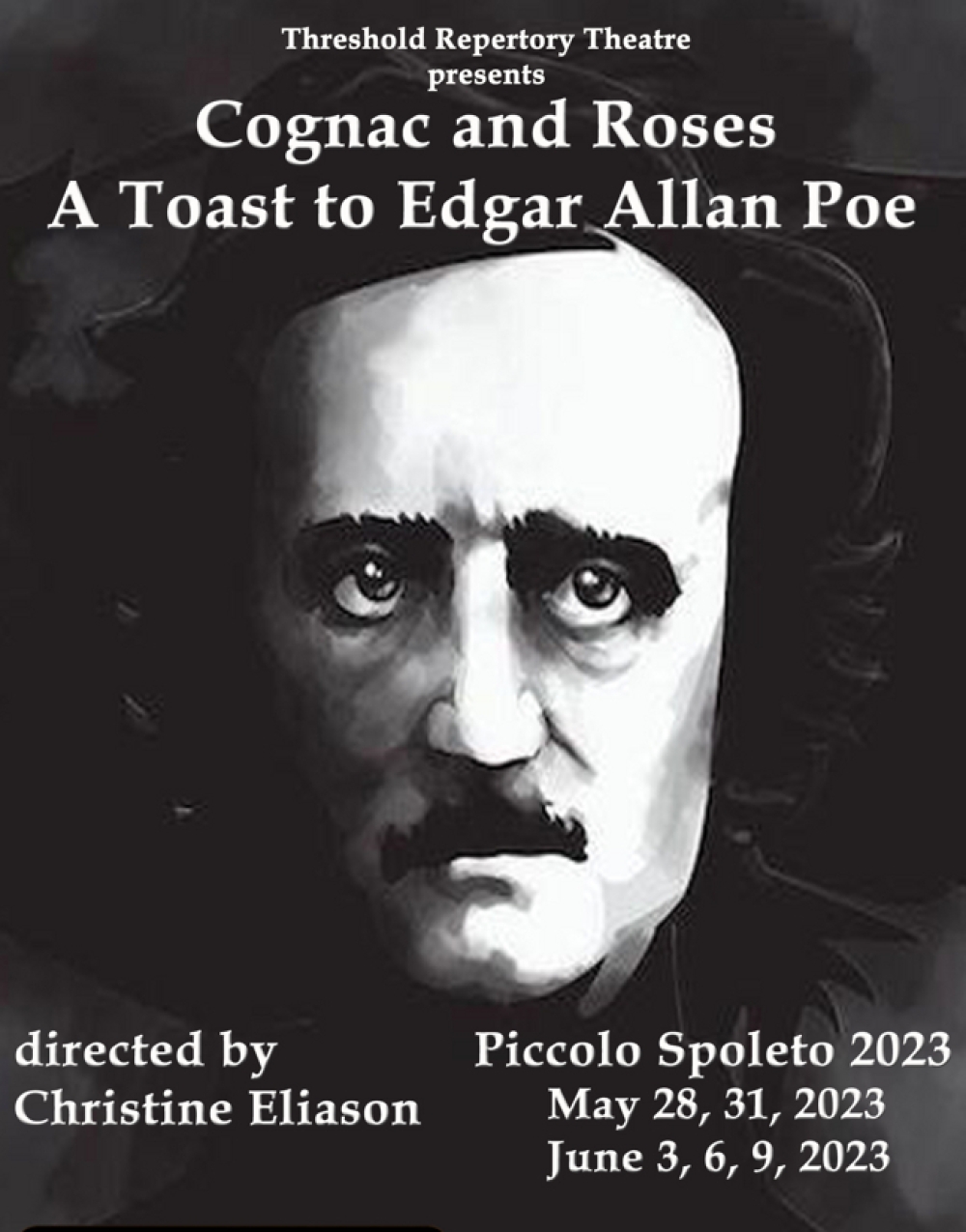Cognac and Roses: A Toast to Edgar Allan Poe - Threshold Repertory Theatre Stage Mag